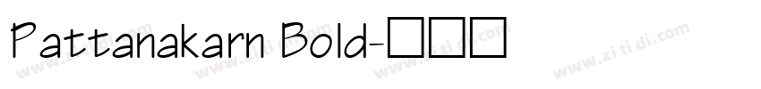 Pattanakarn Bold字体转换